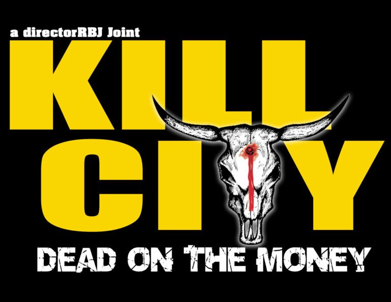 KILL CITY: DEAD ON THE MONEY